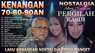 Download lagu 50 Lagu Kenangan 70an 80an 90an Yang Wajib Kamu Dengarkan! Lagu Sedih BIKIN NANGIS, Lagu Nostalgia mp3