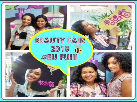 BEAUTYFAIR 2015 primeiro dia sábado