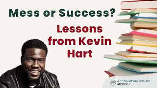 Mess or Success? Lessons from Kevin Hart