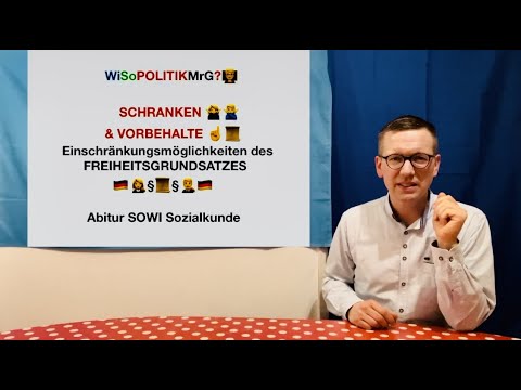 Grundrechtsschranken & Gesetzesvorbehalt in Artikel 2 GG - WiSoPOLITIKMrG?👨‍🏫Abitur SOWI Sozialkunde