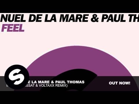 Manuel De La Mare & Paul Thomas - If I feel (Lissat & Voltaxx Remix)