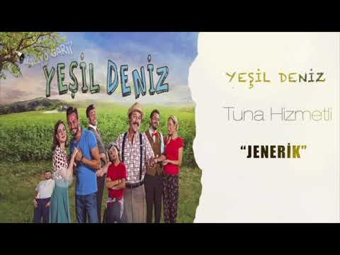 TUNA HİZMETLİ - Yeşil Deniz JENERİK