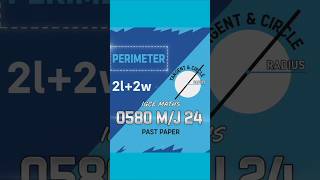 perimeter of rectangle|radius of circle|tangent line to the circle igcse 0580 m j 24 #viral #shorts