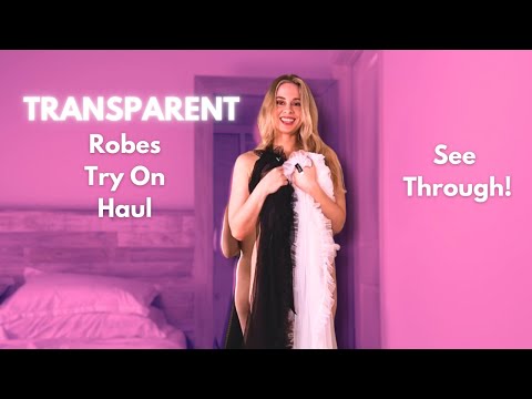 4K TRANSPARENT Robe TRY ON | Mesh and SEE THROUGH | Natural Body | Cassidy Heat