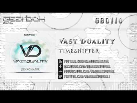 Vast Duality - Timeshifter [GBD110]