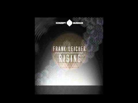Frank Leicher - Rising (Original Mix) [KME018]