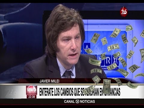 ¿Javier Milei quiere dolarizar la economía? Canal 26- 19/12/16