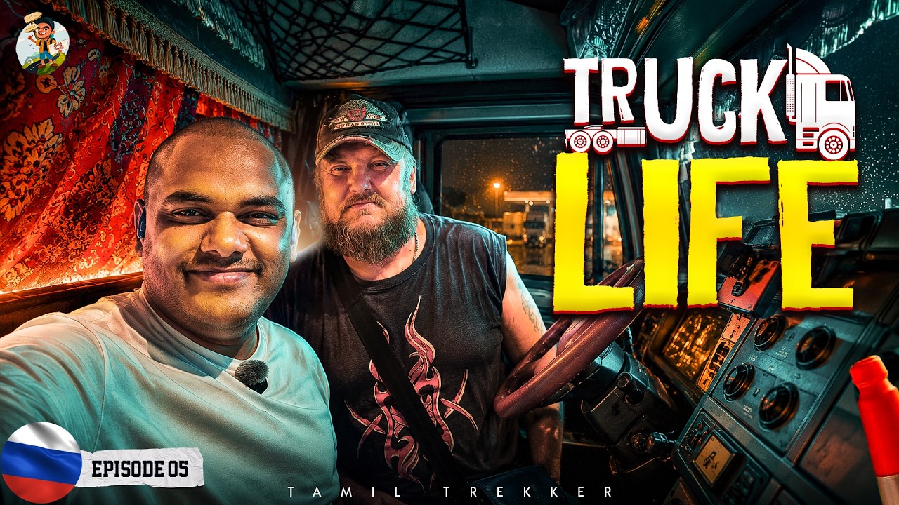 ரஷ்யாவில் லிப்ட் கேட்டு பயணம் 🚚😳 Day 4 | Russia Ep - 05 | Tamil Trekker