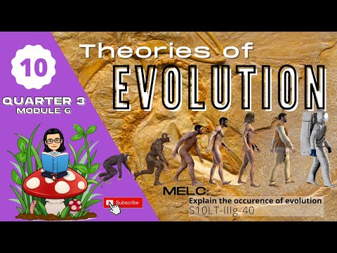 Grade 10 SCIENCE | Quarter 3 Module 6 | Theories of Evolution