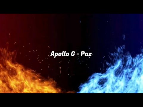 Apollo G - Paz (LYRIC VIDEO)