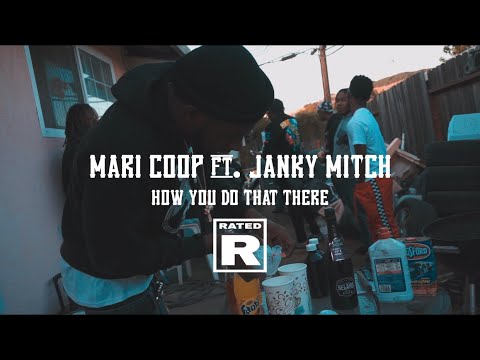 MariCoop x Janky Mitch - How You Do That There (Music Video)
