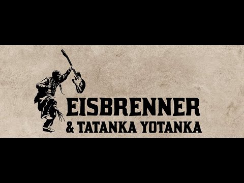EISBRENNER & TATANKA YOTANKA - INDIANERLAND