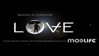 11 - Some Origins Of Fire - Angels & Airwaves - Love [HQ Download]