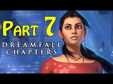 Dreamfall Chapters (Book One Reborn) Walkthrough - part 7 Chapter 2 Awakenings Lab Work 1080p