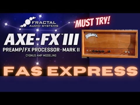 Axe-Fx III "Cygnus" Sounds - FAS Express