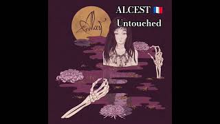 ALCEST 🇲🇫 - Untouched