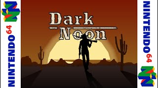 DARK NOON (2025) Nintendo 64