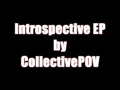 Introspective EP by Collective