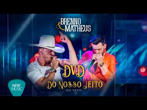 Brenno e Matheus - Do Nosso Jeito (DVD)