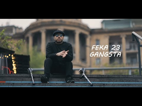 Feka 23 - Gangsta (Official Music Video)