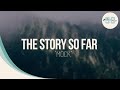 The Story So Far - Mock (w/ Lyrics On Screen) (320KBPS)