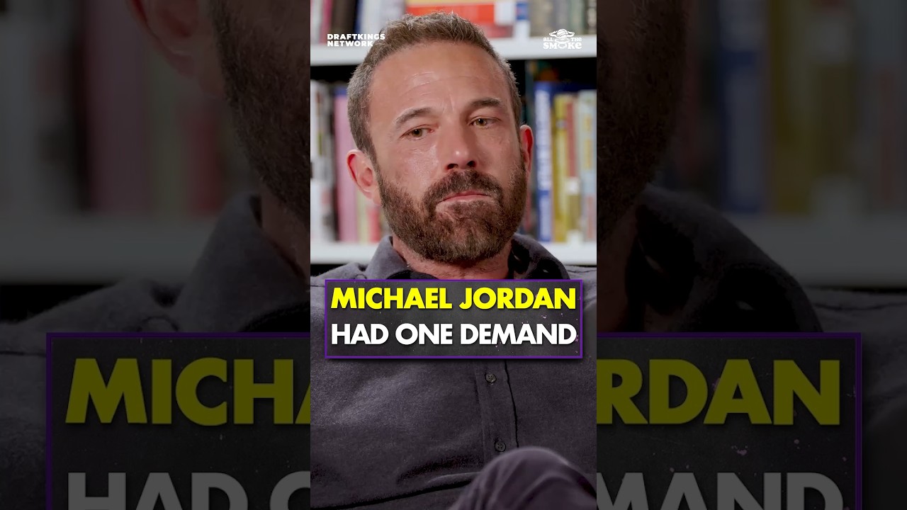 Michael Jordan had one NON-NEGOTIABLE for Ben Affleck 🎬