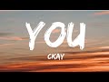 Ckay - You (Lyrics)
