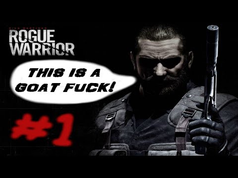 Gear Plays Rogue Warrior: Episode 1