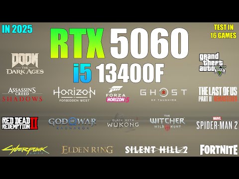 RTX 5060 + i5 13400F - Test in 16 Games - A good Combination?