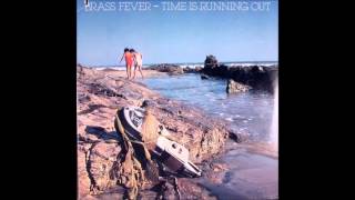 BRASS FEVER   Time Is Running Out   IMPULSE! RECORDS   1976