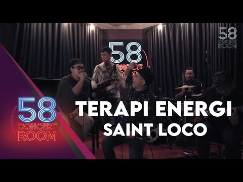 Terapi Energi - Saint Loco (Live at 58 CONCERT ROOM)