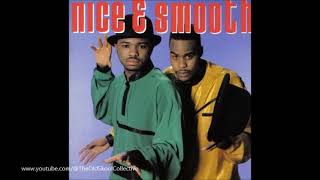 Nice &amp; Smooth  -  Dope Not Hype (1989)