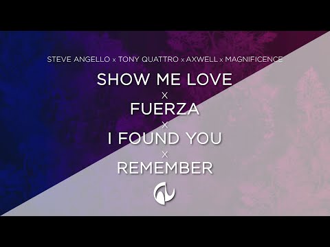 Show Me Love / Fuerza / I Found You / Remember | Two Reflections Mashup