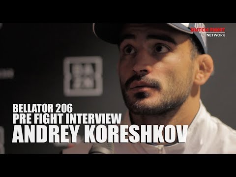 Bellator 206: Pre Fight Interview - Andrey Koreshkov