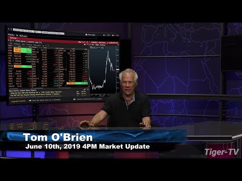 June 10th 4PM ET Market Update with Tom O'Brien on TFNN