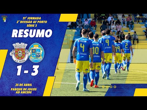 AD Ancede 1-3 AR Tuías | 2ª Divisão AF Porto - Série 3 - 31ª Jornada - 2022/2023
