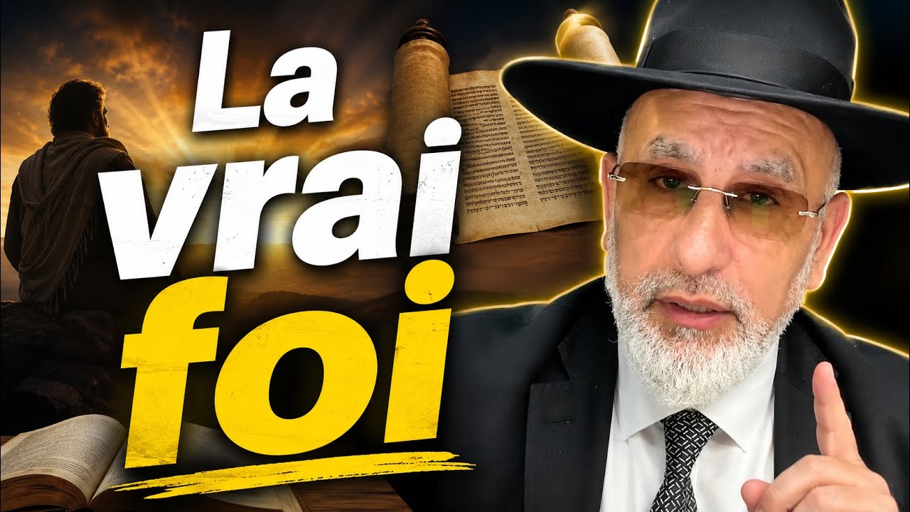 La vrai foi...La Emouna