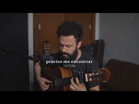 Preciso Me Encontrar - Cartola (Stefano Mota)