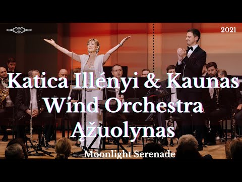 Katica Illényi & Kaunas Wind Orchestra Ąžuolynas: Moonlight Serenade