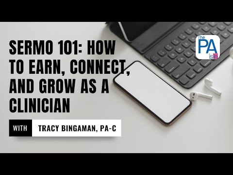 Sermo 101: How to Earn, Connect, and Grow as a Clinician