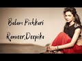 Balam Pichkari Full Song Lyrics Ranveer Kapoor, Deepika Padukone , Vishal Dadlani , Shalmali Kholgad