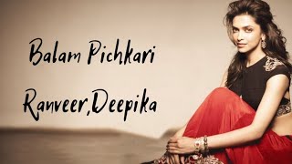 Download lagu Balam Pichkari Full Song Lyrics Ranveer Kapoor, Deepika Padukone , Vishal Dadlani , Shalmali Kholgad mp3