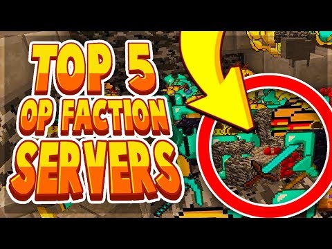 Top 5 Best OP FACTIONS Servers in Minecraft 2019 - 1.8 - 1.14.4 Minecraft Factions