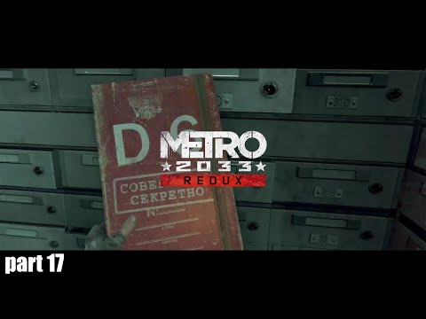 Metro 2033 Redux | part 17