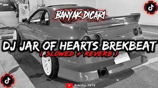 Download lagu DJ Jar Of Hearts Brekbeat DJ Liaa Sound R Fifteen Speed up Reverb🎧 mp3