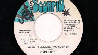 CAPLETON - Cold Blooded Murderer - JA Scorpio 7" 1993