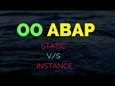 SAP ABAP: OO ABAP--Static V/S Instance?