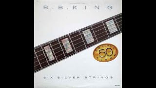 B.B. King – Six Silver Strings/A3  In The Midnight Hour  MCA Records – MCA-5616 Canada 1985