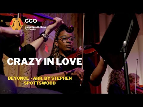 Crazy in Love (Beyonce) - Columbus Cultural Orchestra