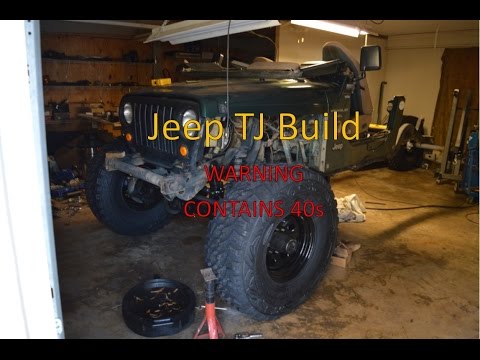 Jeep TJ Build Part 1- 40s, Tons, Stretch